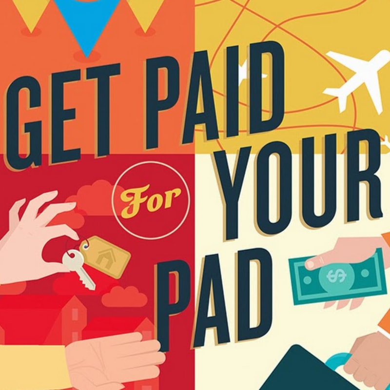 Get Paid For Your Pad Podcast