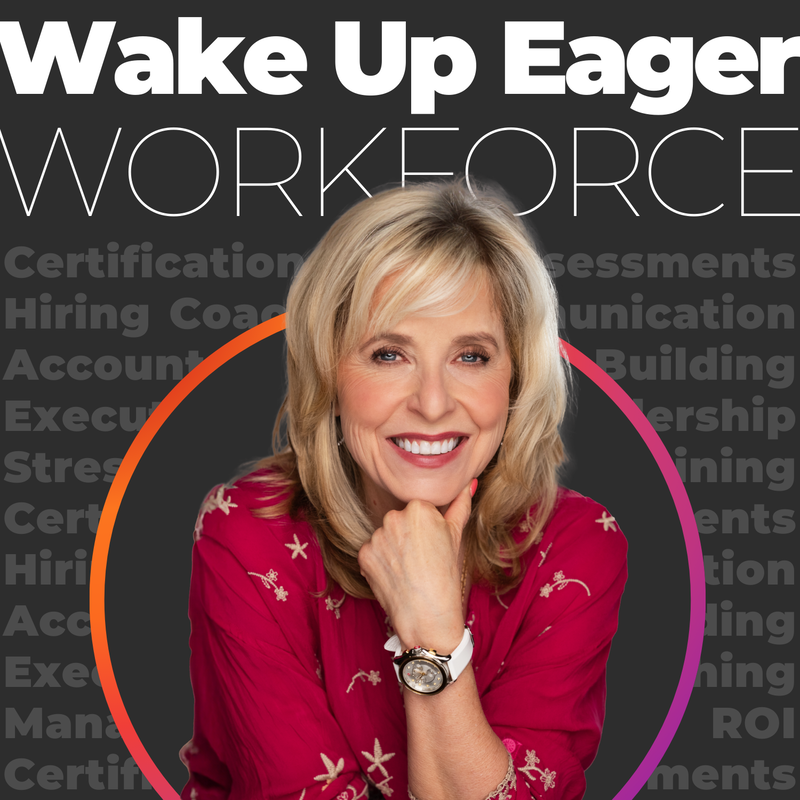 Wake Up Eager Workforce Podcast